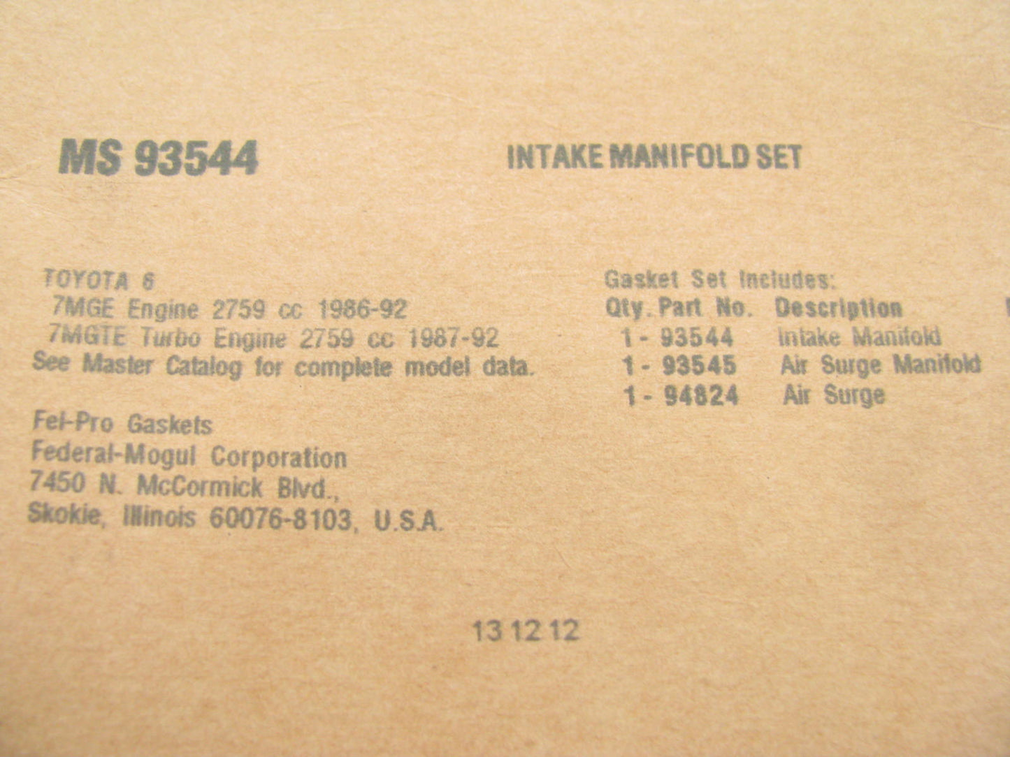 FEL-PRO MS93544 Intake Manifold Gasket Set - 86-92 Supra 89-92 Cressida 3.0L I6