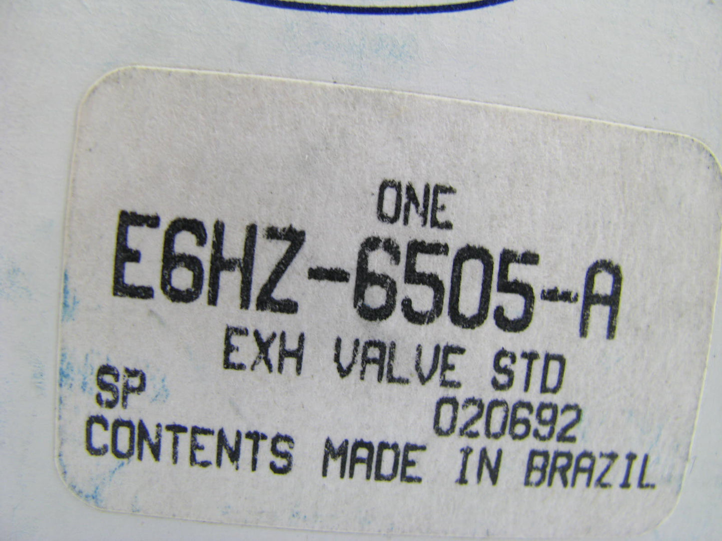 (6) NEW - OEM Ford E6HZ-6505-A Engine Exhaust Valve 1986 6.6L-L6 FTO Diesel