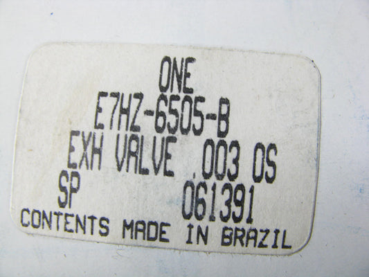 (6) NEW - OEM Ford E7HZ-6505-B Exhaust Valve 0.003'' O/S 1987-94 6.6L 7.8L-L6 FTO