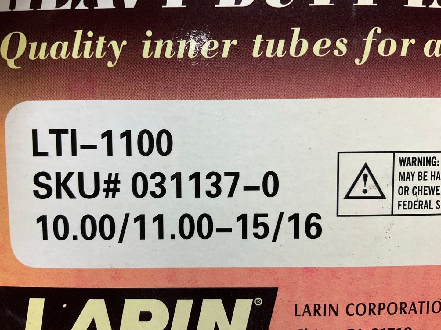 (2) Larin LTI-1100 Heavy Duty Tractor Inner Tire Tubes 10.00/11.00-15/16