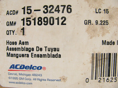 NEW GENUINE Acdelco 1532476  (15189012) High Pressure A/C Line Hose