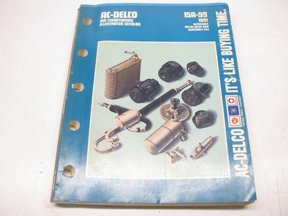 Acdelco 15A-99-1991 A/C Air Conditioning Illustrated Parts Catalog - 418 Pages