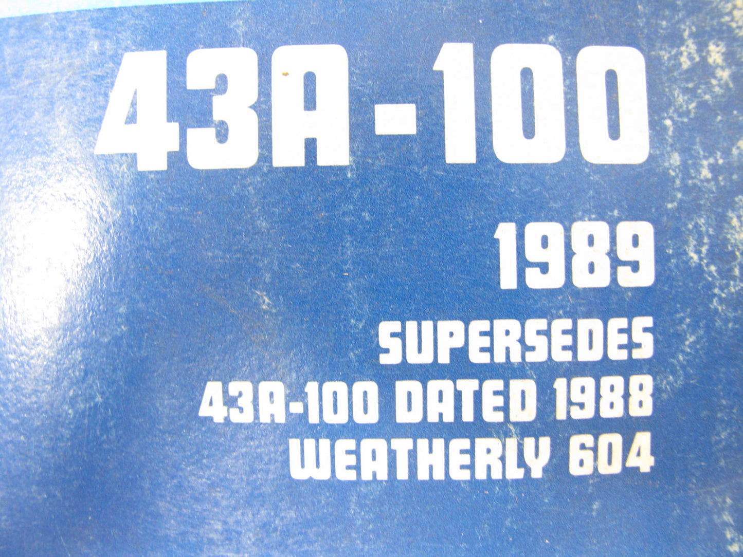 Acdelco 43A-100 Mechanical & Electric Fuel Pump Application Catalog 1989 #604