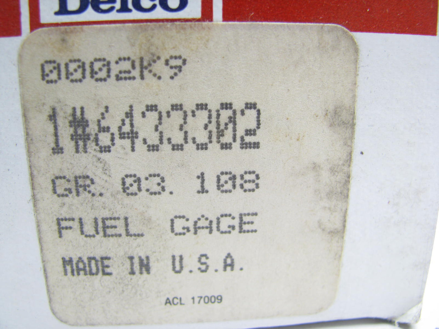 NOS Genuine Acdelco 6433302 Fuel Gauge For 1982-1983 Chevrolet Celebrity
