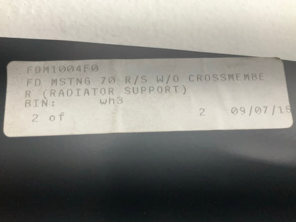 Local Pickup In Houston, TX Only - 1970 Ford Mustang Radiator Support FDM1004F0