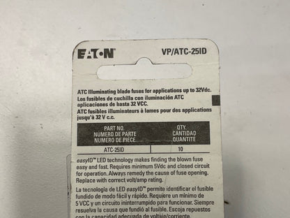 (10) Bussmann VP-ATC-25ID Easy ID 25 Amp Fuse - Lights When Blown