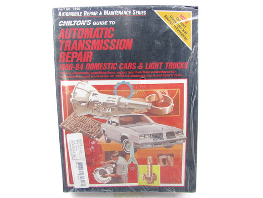 Chilton 7890 Guide To Automatic Transmission Repair 1980-1984