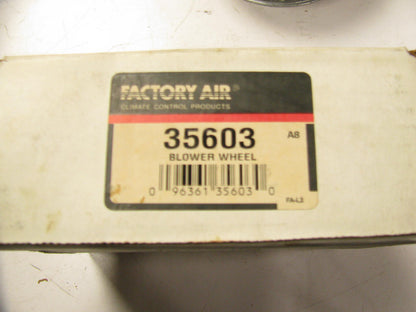 Factory Air 35603 HVAC Blower Motor Wheel - Front / Rear