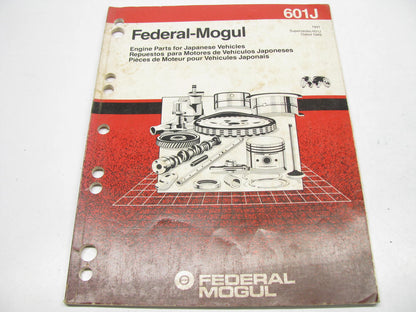 Federal Mogul 601J Engine Parts For Japanese Vehicles # 601J 1989