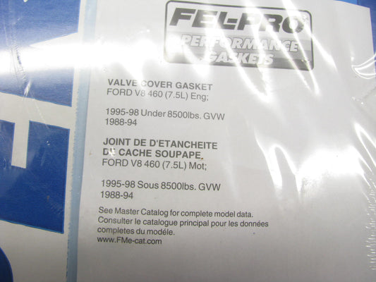 Fel-pro Performance 1683 Valve Cover Gasket FORD V8 460 (7.5L) ENGINE