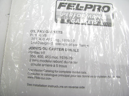 Fel-Pro 1815 Oil Pan Gasket Set - 1976-1079 Pontiac V8 350 400 455 2nd Design