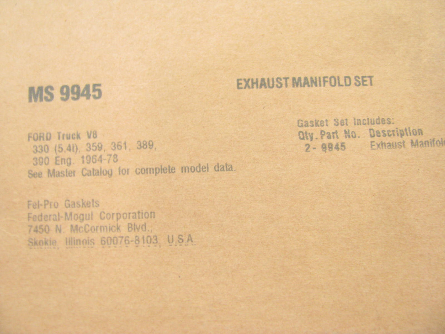 Fel-Pro MS9945 Exhaust Manifold Gasket Set For 1975-1977 Ford F-500 - 330-V8