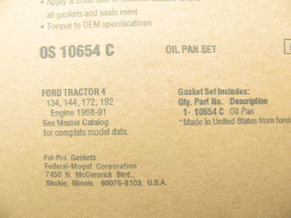 Fel-pro OS10654C Engine Oil Pan Gasket For 1968-91 Ford Tractor 134 144 172 172