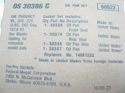 Fel-Pro OS30386C Engine Oil Pan Gasket Set 1978-85 Chevrolet GMC 3.3L 3.8L 4.3L