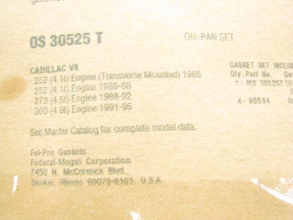 Fel-pro OS30525T Engine Oil Pan Gasket For 85-95 Cadillac 250 273 300