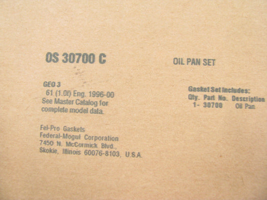 Fel-pro OS30700C Oil Pan Gasket - 1996-2000 Geo Metro, Firefly 1.0L 3-CYL.