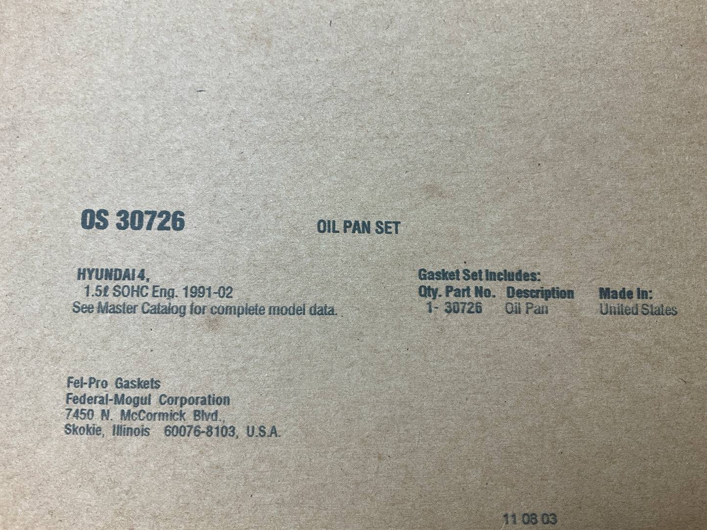 Fel-pro OS30726 Engine Oil Pan Gasket OEM For 1993-2005 Hyundai 1.5L 1.6L I4