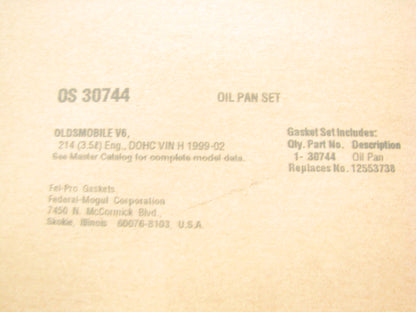 FEL-PRO OS30744 Oil Pan Gasket - 99-02 Oldsmobile Intrigue Aurora 3.5L V6 DOHC