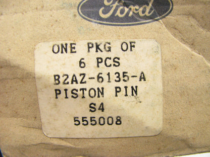 (6) NEW - OEM Ford B2AZ-6135-A Piston Pin - 170 200 240 250 260 389 302 351W