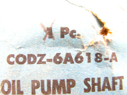 NOS Genuine OEM Ford C0DZ-6A618-A Engine Oil Pump Shaft - 1960-1961 Ford 144 170