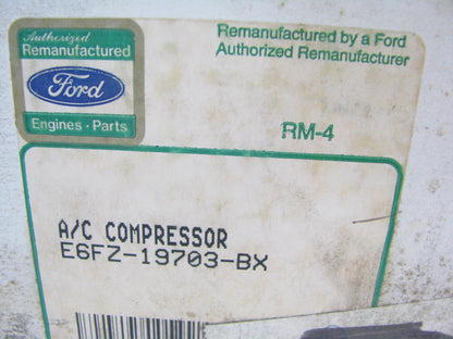REMAN. Ford E6FZ-19703-BX A/C Compressor