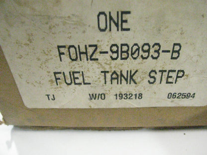 NEW - OEM Ford F0HZ-9B093-B Fuel Tank Step - Dual 35, 50, 75 Steel Tanks