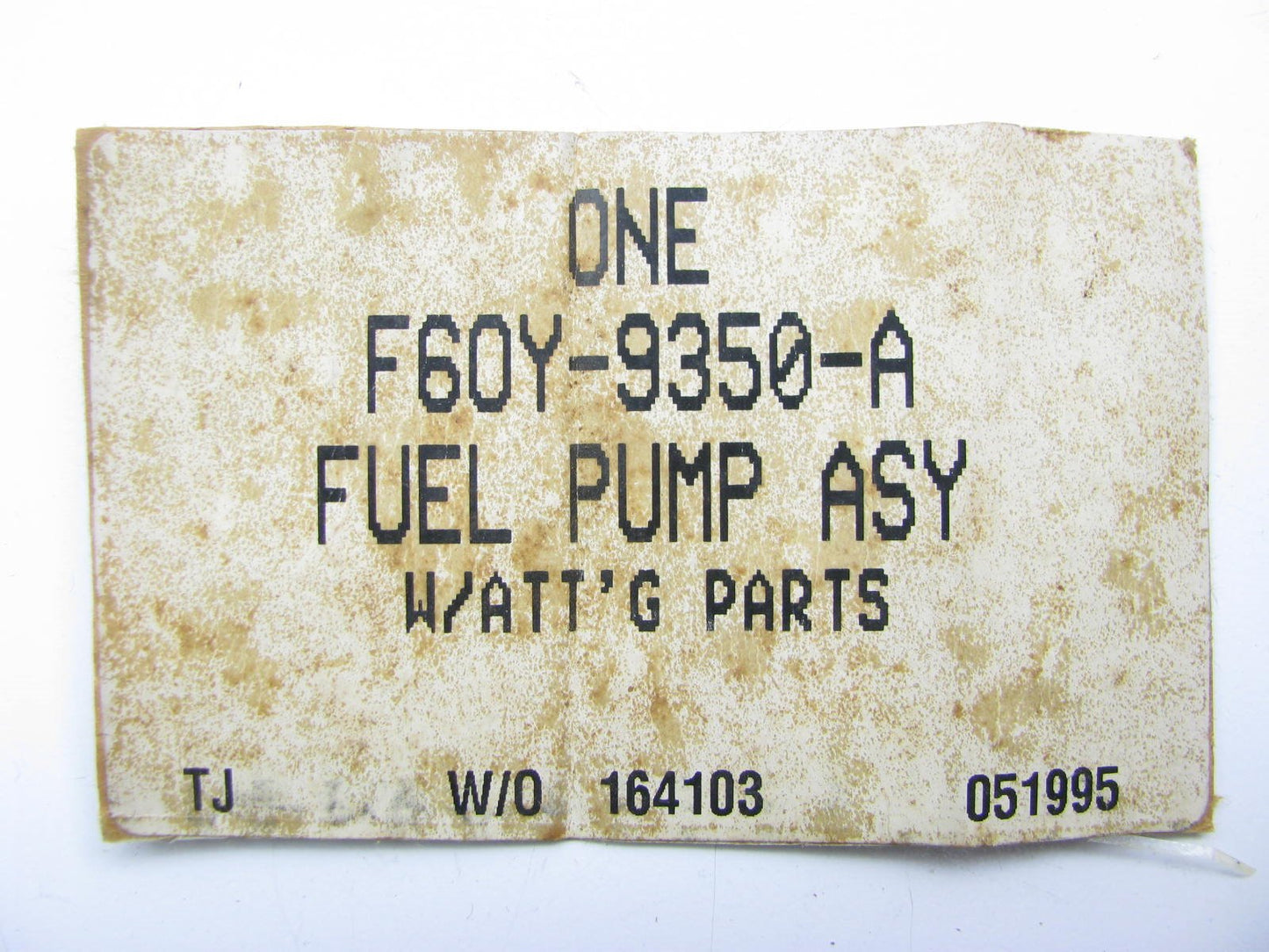 NEW Genuine OEM Ford F6OY-9350-A Electric Fuel Pump  - 1996 Lincoln Continental
