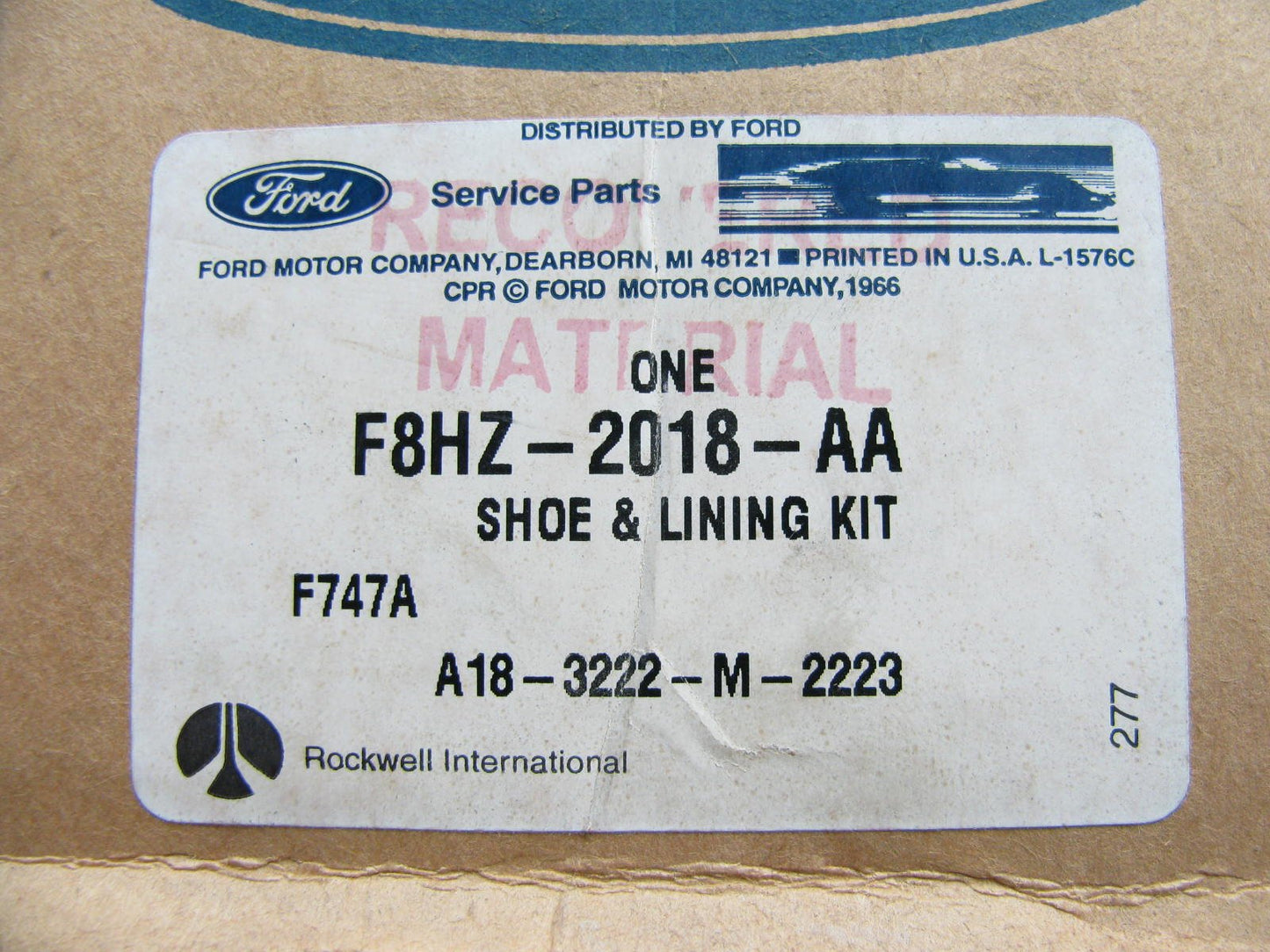 NEW - OEM Ford F8HZ-2018-AA 15''x4'' Front Brake Shoe F750 F650 4702Q