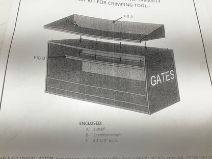 Gates 78193 Cabinet Mounting Shelf Kit For MobileCrimp 4-20 Hose Crimp Tool