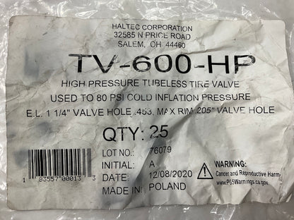 (25) Haltec TV-600-HP Tire Valve Stem High Pressure, Tubeless, 1-1/4'' Effective