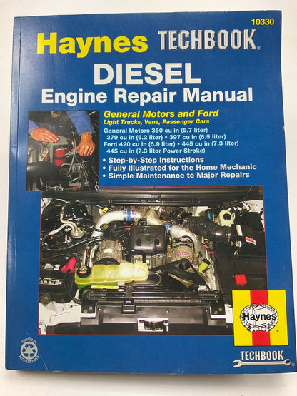 Haynes 10330 Techbook Diesel Engine Repair Manual For General Motors & Ford