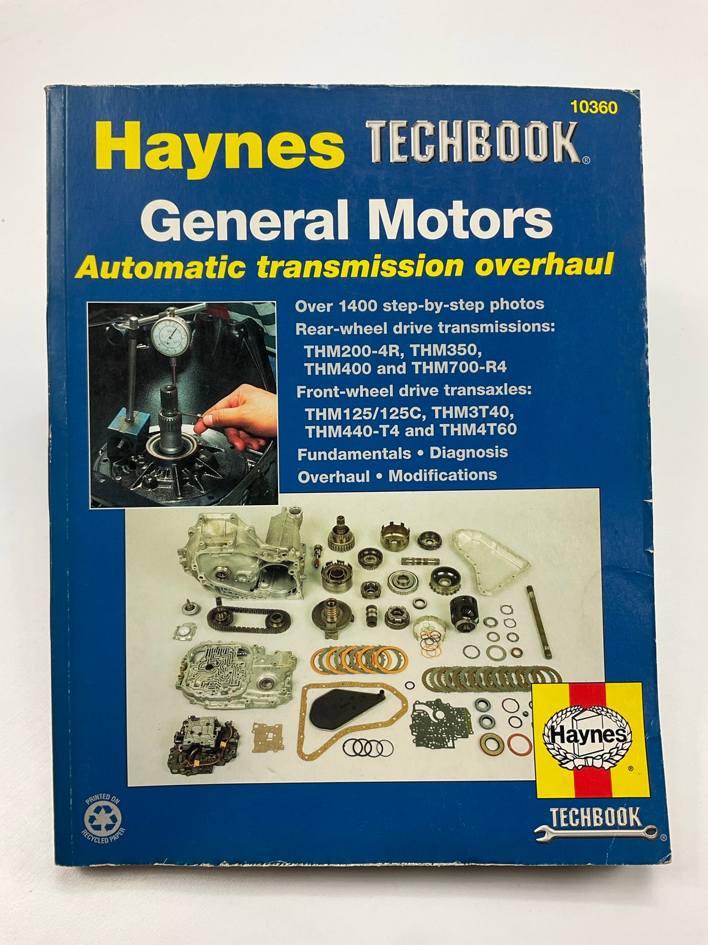Haynes 10360 Techbook For General Motors Automatic Transmission Overhaul - USED