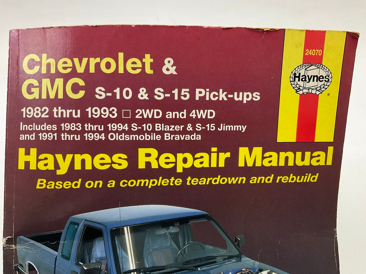 DAMAGED COVER - Haynes 24070 Repair Service Manual For 1982-1993 S10 S15 Pickups