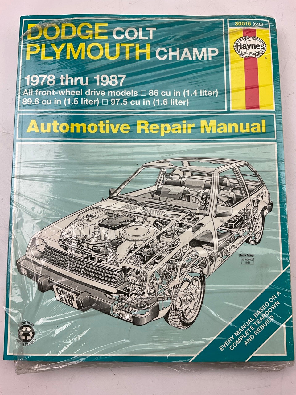 Haynes 30016 Repair Manual For 1979-1987 Colt & 1979-1982 Champ - SEALED