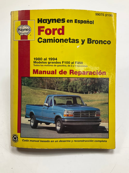 ABIERTO - Haynes 99075 Manual De Reparacion Para Camionetas Ford & Bronco 80-94