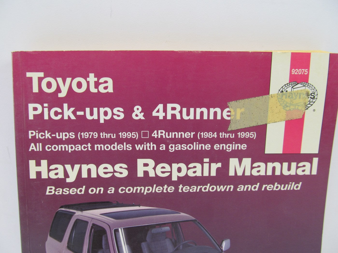Haynes 92075 Repair Manual For 1979-1995 Toyota Pickup 1984-95 4Runner - SEALED
