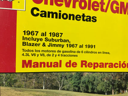 Haynes 99040 Manual De Reparacion Para Camionetas Chevy Y GMC De 1967-1987 - U
