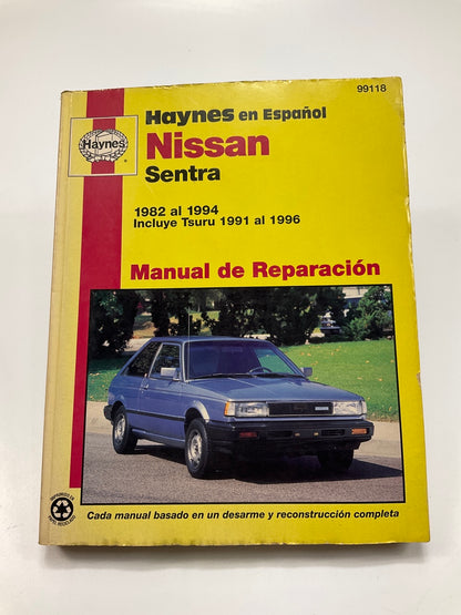 Haynes 99118 Manual De Reparacion Para 82-94 Sentra Incluye Tsuru 91-96 - USADO