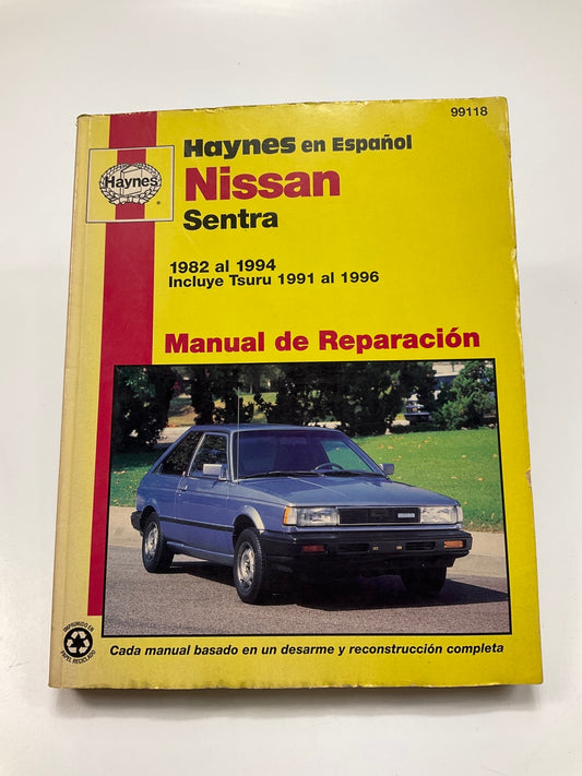 Haynes 99118 Manual De Reparacion Para 82-94 Sentra Incluye Tsuru 91-96 - USADO