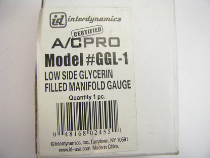 Interdynamics GGL-1 Low Side Glycerin Filled Manifold Gauge 0-250 Psi