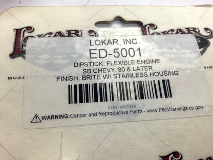 Lokar ED-5001 Flexible Engine Dipstick Stainless - Chevrolet SBC 1980 & Later