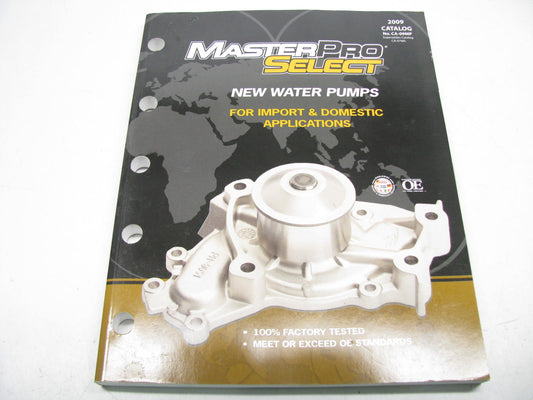 Master Pro CA-09MP New Water Parts Catalog - Import & Domestic - 2009, 228 Pages