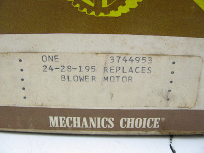 Mechanics Choice 24-28-195 Blower Motor W/O Wheel