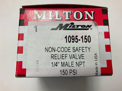 Milton 1095-150 Non-Code Safety Relief Valve 1/4'' Male NPT 150 PSI