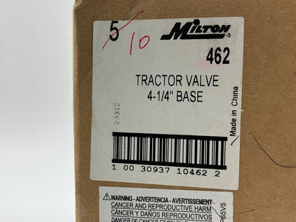 (10) Milton 462 Tractor Valve, TR218-A,  4-1/4'' Base