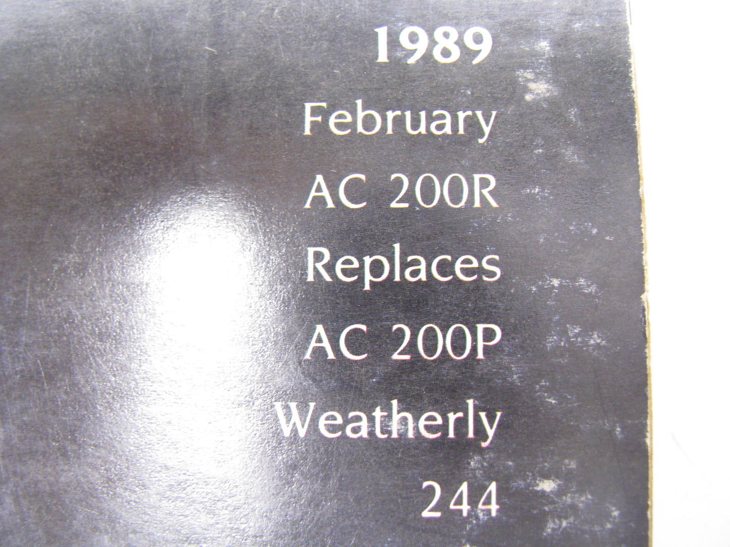 Motorcraft AC200R Air Conditioning Parts Catalog - 1989 February, 225 Pages