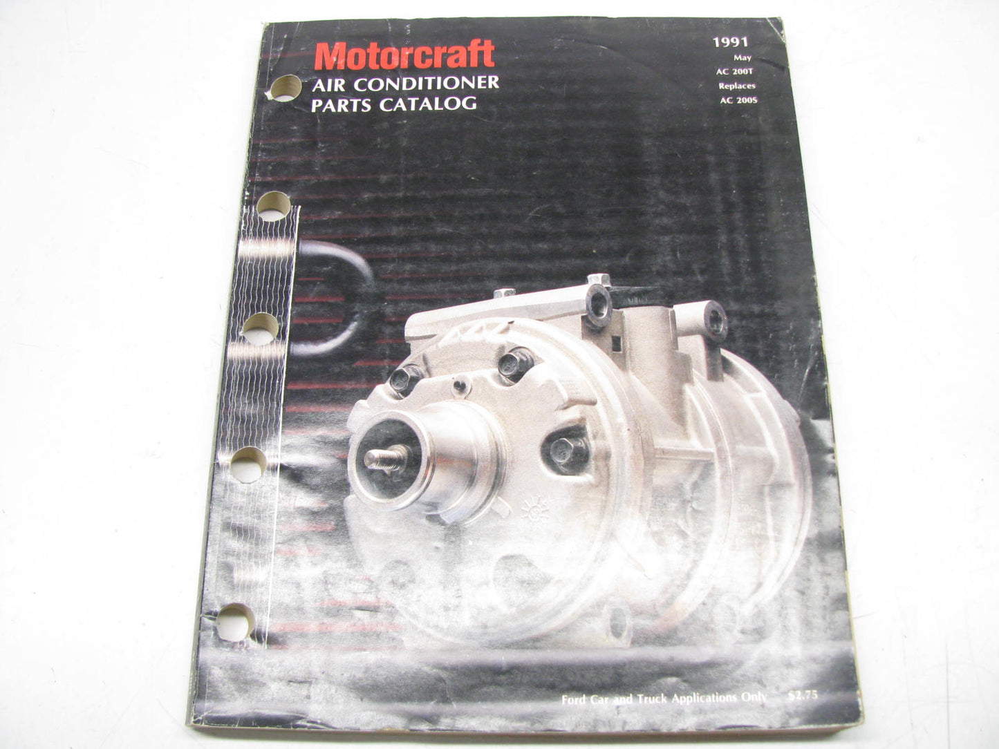 motorcraft AC200T A/C Air Conditioning Parts Catalog - May 1991