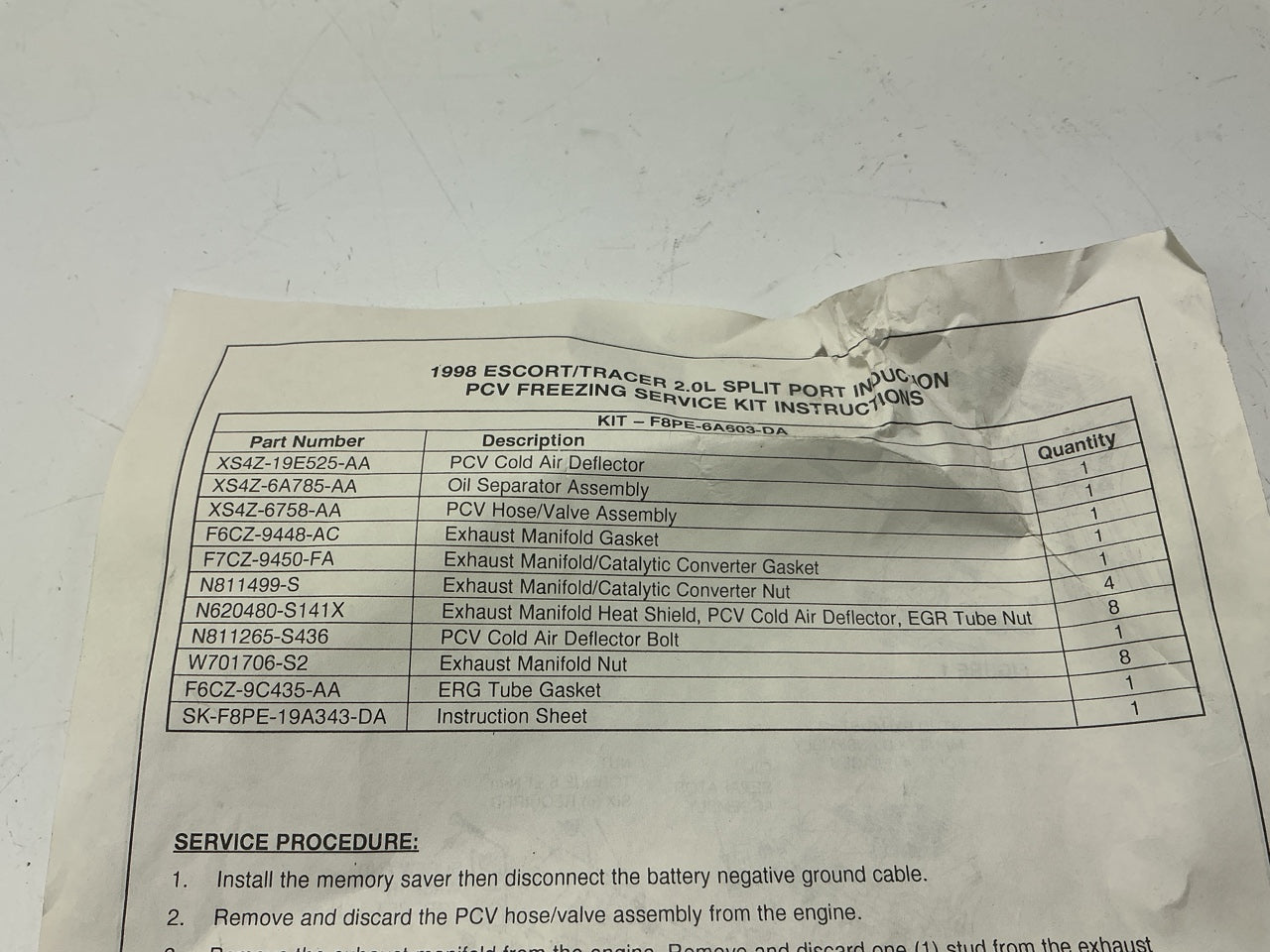 Missing 1 Nut - 1998 ESCORT 2.0L SPLIT PORT INDUCTION PCV Freezing Service Kit