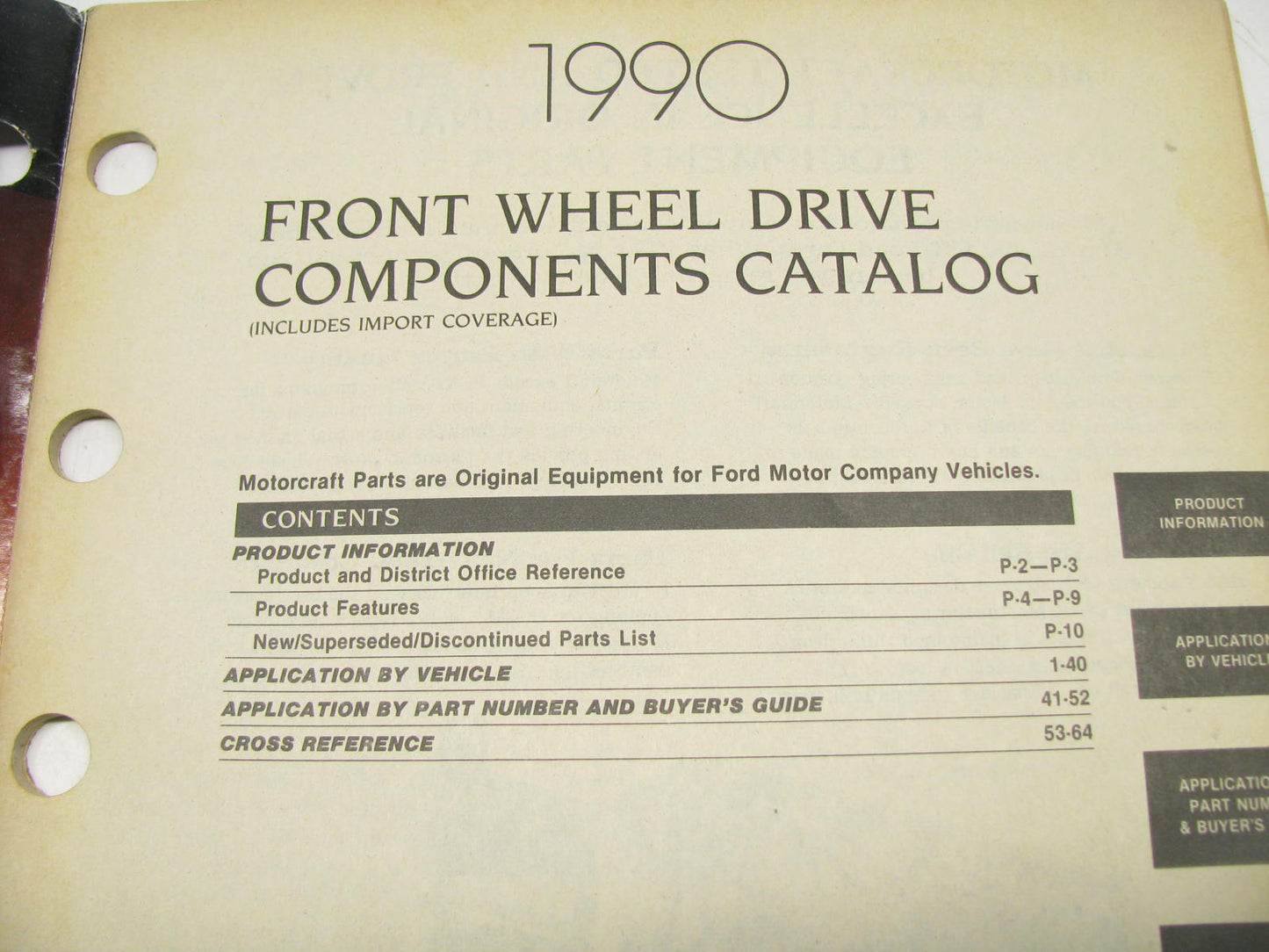 Motorcraft FWD200D Front Wheel Drive Components Catalog - Oct. 1990, 64 Pages