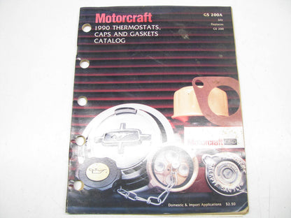 Motorcraft GS200A Thermostats, Caps & Gaskets Catalog - July 1990, 106 Pages